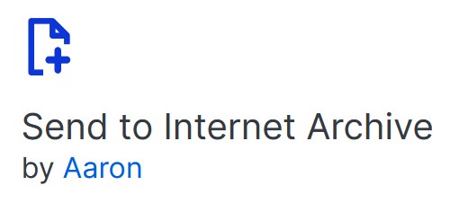 Send to Internet Archive by Aaron